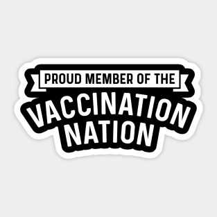 Vaccination Nation coronavirus Sticker